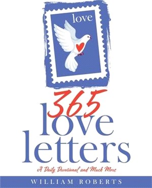 365 Love Letters: A Daily Devotional and Much More