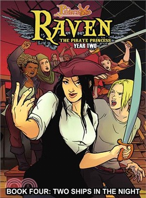 Princeless - Raven the Pirate Princess 4 - Two Ships in the Night