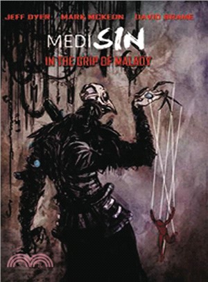 Medisin ─ In the Grip of Malady