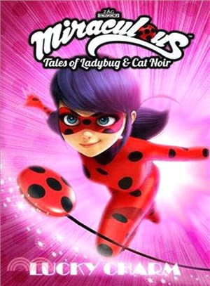 Miraculous Tales of Ladybug and Cat Noir ― Lucky Charm