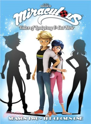 Miraculous Tales of Ladybug and Cat Noir Season 2 ― The Chosen One