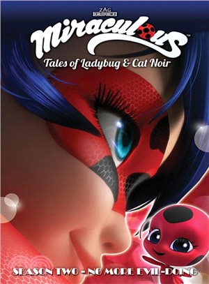Miraculous - Tales of Ladybug and Cat Noir 2 ― No More Evil-doing