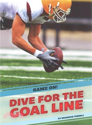 Dive for the Goal Line