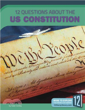 12 Questions About the US Constitution