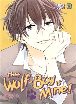 That Wolf-boy Is Mine! 3