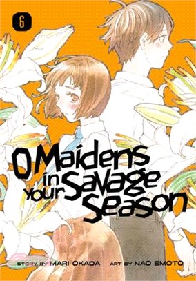 O Maidens in Your Savage, Season 6