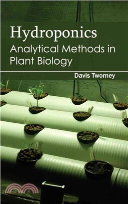 Hydroponics ― Analytical Methods in Plant Biology