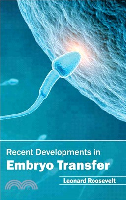 Recent Developments in Embryo Transfer