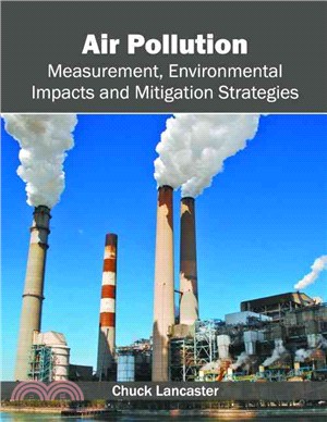 Air Pollution ― Measurement, Environmental Impacts and Mitigation Strategies
