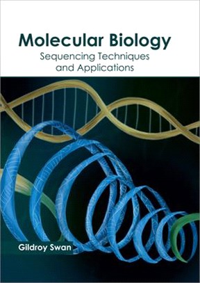 Molecular Biology ― Sequencing Techniques and Applications