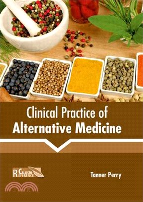 Clinical Practice of Alternative Medicine