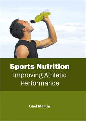 Sports Nutrition ― Improving Athletic Performance