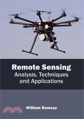 Remote Sensing ― Analysis, Techniques and Applications