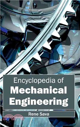 Encyclopedia of Mechanical Engineering