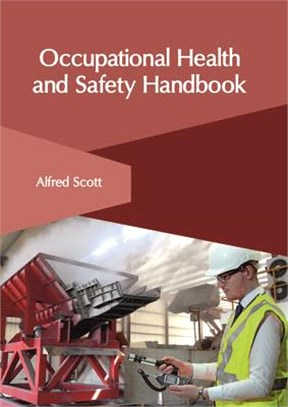 Occupational Health and Safety Handbook