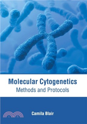 Molecular Cytogenetics: Methods and Protocols