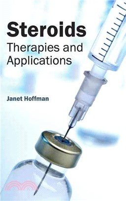 Steroids: Therapies and Applications