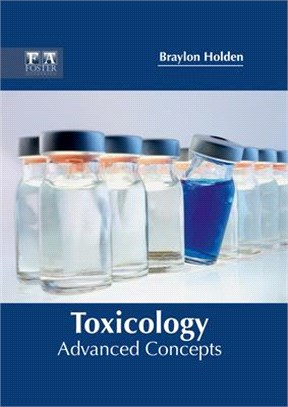 Toxicology ― Advanced Concepts