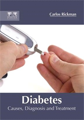 Diabetes ― Causes, Diagnosis and Treatment