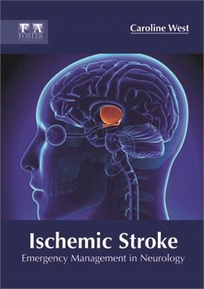 Ischemic Stroke ― Emergency Management in Neurology