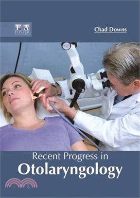 Recent Progress in Otolaryngology