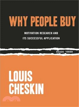 Why People Buy ─ Motivation Research and Its Successful Application