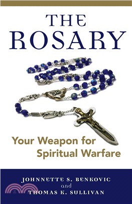 The Rosary ─ Your Weapon for Spiritual Warfare