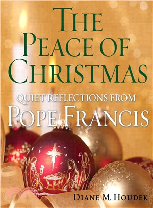 The Peace of Christmas ─ Quiet Reflections With Pope Francis
