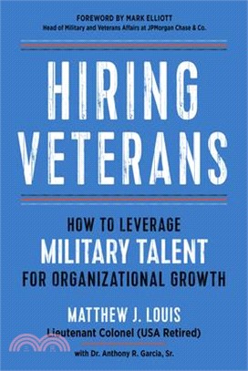 Hiring Veterans: How to Leverage Military Talent for Organizational Growth