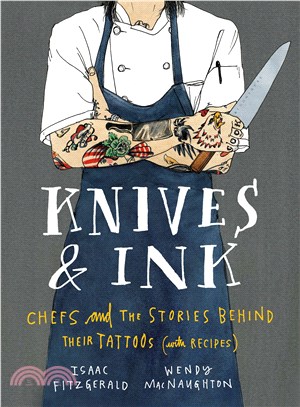 Knives & Ink ─ Chefs and the Stories Behind Their Tattoos With Recipes