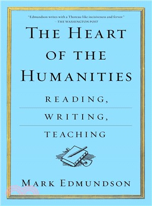 The Heart of the Humanities ─ Reading, Writing, Teaching