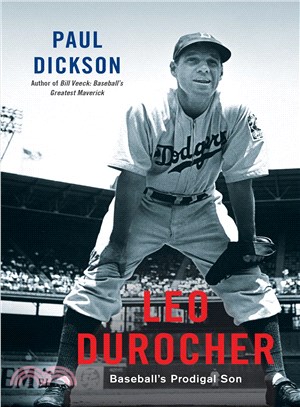 Leo Durocher ─ Baseball's Prodigal Son