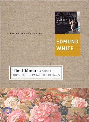 The Flaneur ─ A Stroll Through the Paradoxes of Paris
