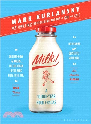 Milk! :a 10,000-year food fr...