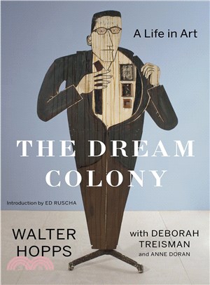 The dream colony :a life in ...