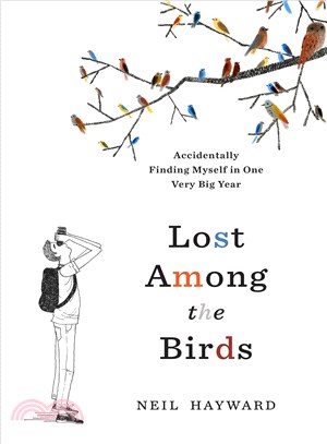 Lost Among the Birds ─ Accidentally Finding Myself in One Very Big Year