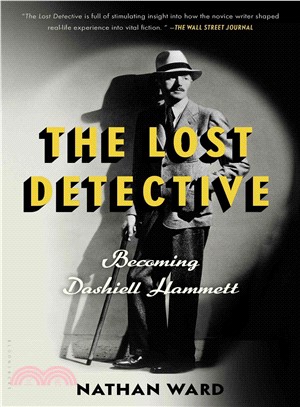 The Lost Detective ─ Becoming Dashiell Hammett