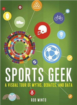 Sports Geek ─ A Visual Tour of Myths, Debates, and Data