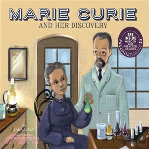 Marie Curie and Her Discovery