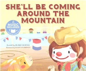 She'll Be Coming Around the Mountain ─ Includes Website for Music Download