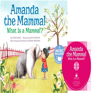 Amanda the Mammal ─ What Is a Mammal?