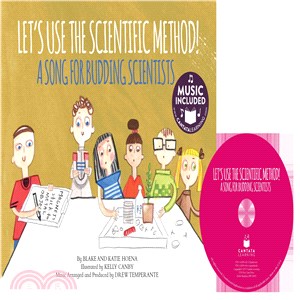 Let's Use the Scientific Method! ─ A Song for Budding Scientists