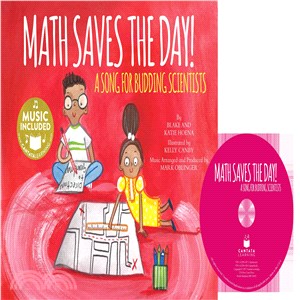 Math saves the day! : a song for budding scientists /