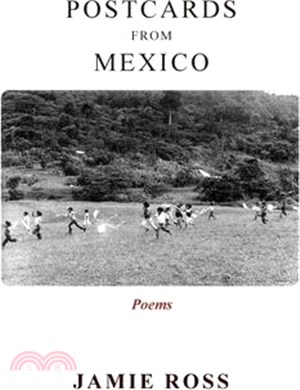 Postcards from Mexico: Poems