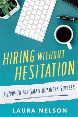 Hiring without Hesitation