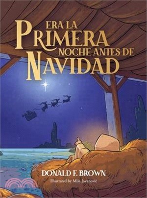 Era la primera noche antes de Navidad