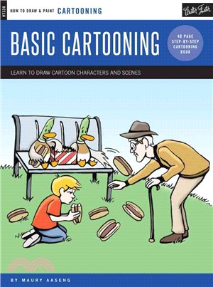 Basic Cartooning ─ Learn to Draw Cartoon Characters and Scenes