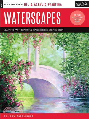 Waterscapes ─ Learn to Paint Beautiful Water Scenes Step by Step