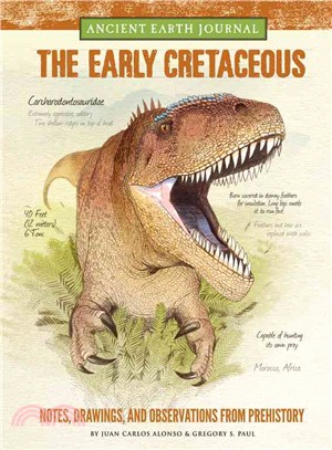 The Early Cretaceous ─ Notes, Drawings, and Observations from Prehistory