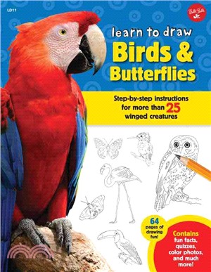 Learn to Draw Birds & Butterflies ─ Step-by-step Instructions for More Than 25 Winged Creatures